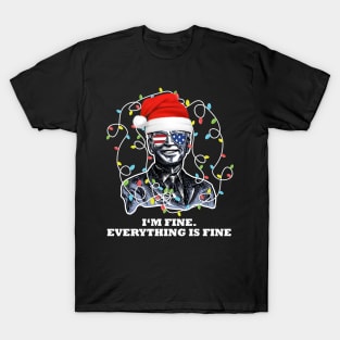 Biden US Xmas Sweater I'm Fine Everything Is Fine T-Shirt